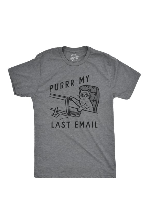 Mens Funny T Shirts Purrr My Last Email Sarcastic Kitten Graphic Novelty Work Tee for Men Graphic Tees