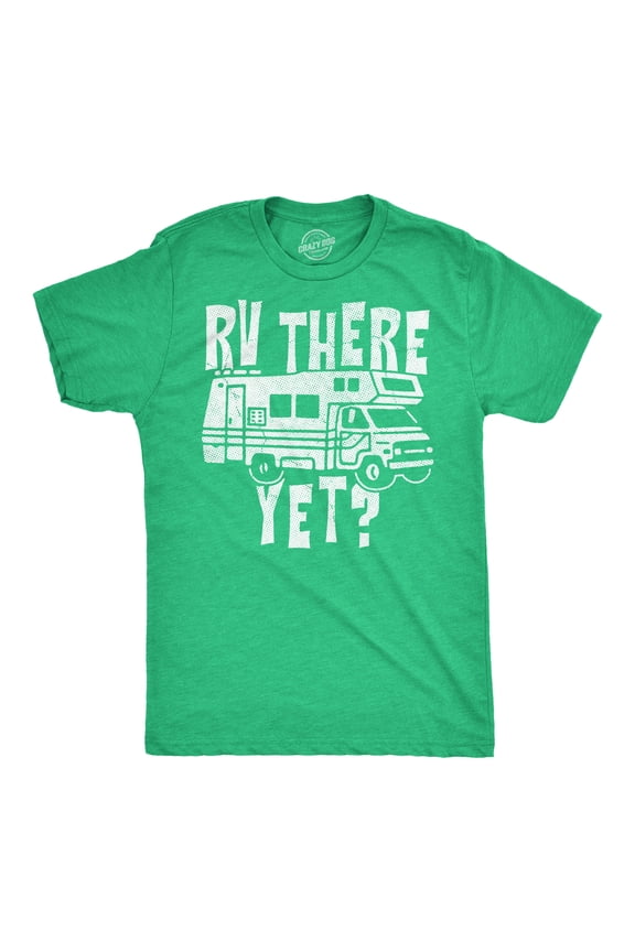Mens Funny T Shirts RV There Yet Sarcastic Camping Tee For Men Graphic Tees