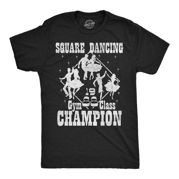 Mens Funny T Shirts Square Dance Champion Sarcastic Graphic Novelty Tee for Men Graphic Tees