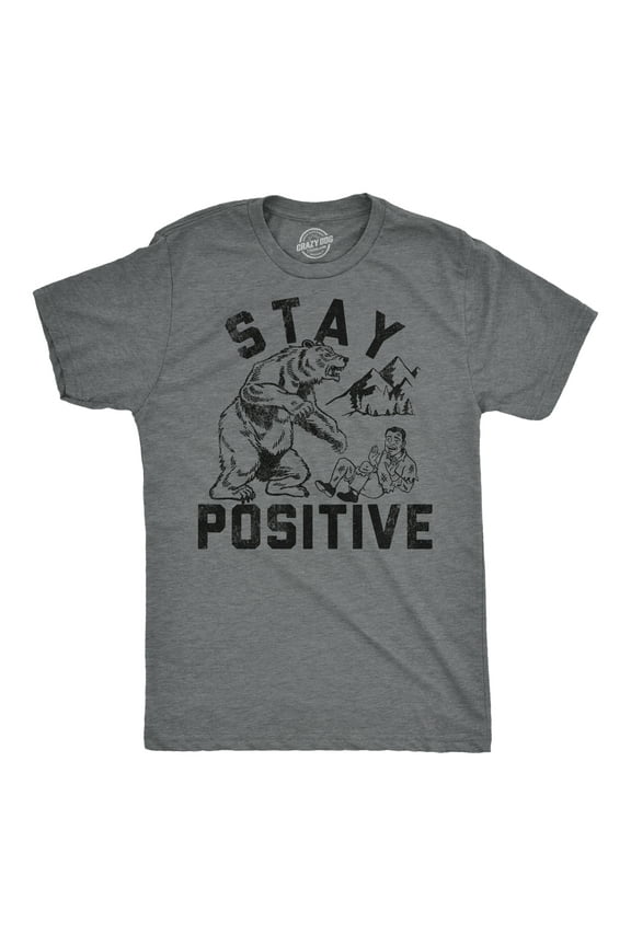 Mens Funny T Shirts Stay Positive Bear Attack Sarcastic Graphic Tee for Men Graphic Tees