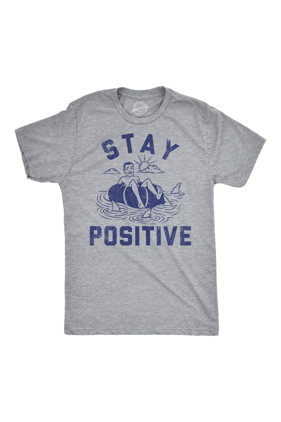 Mens Funny T Shirts Stay Positive Shark Attack Sarcastic Graphic Tee for Men Graphic Tees