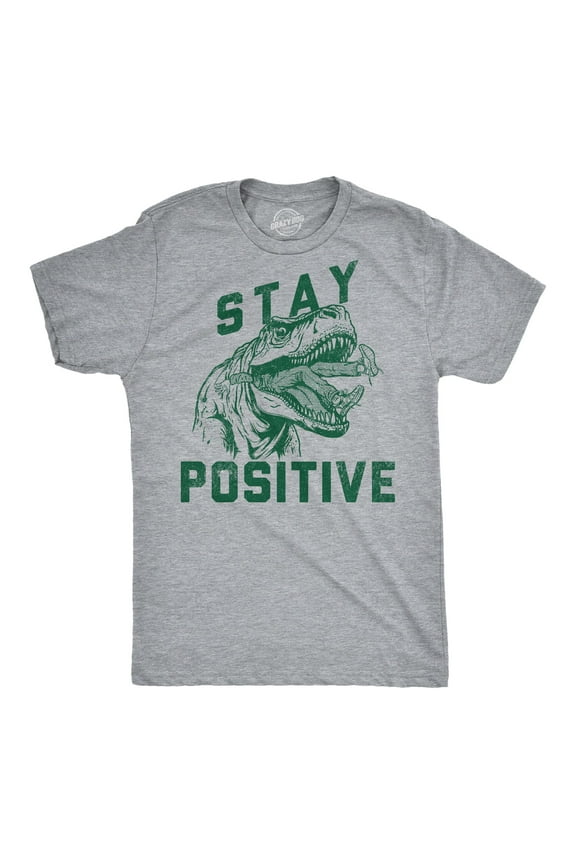 Mens Funny T Shirts Stay Positive T Rex Attack Sarcastic Graphic Tee for Men Graphic Tees