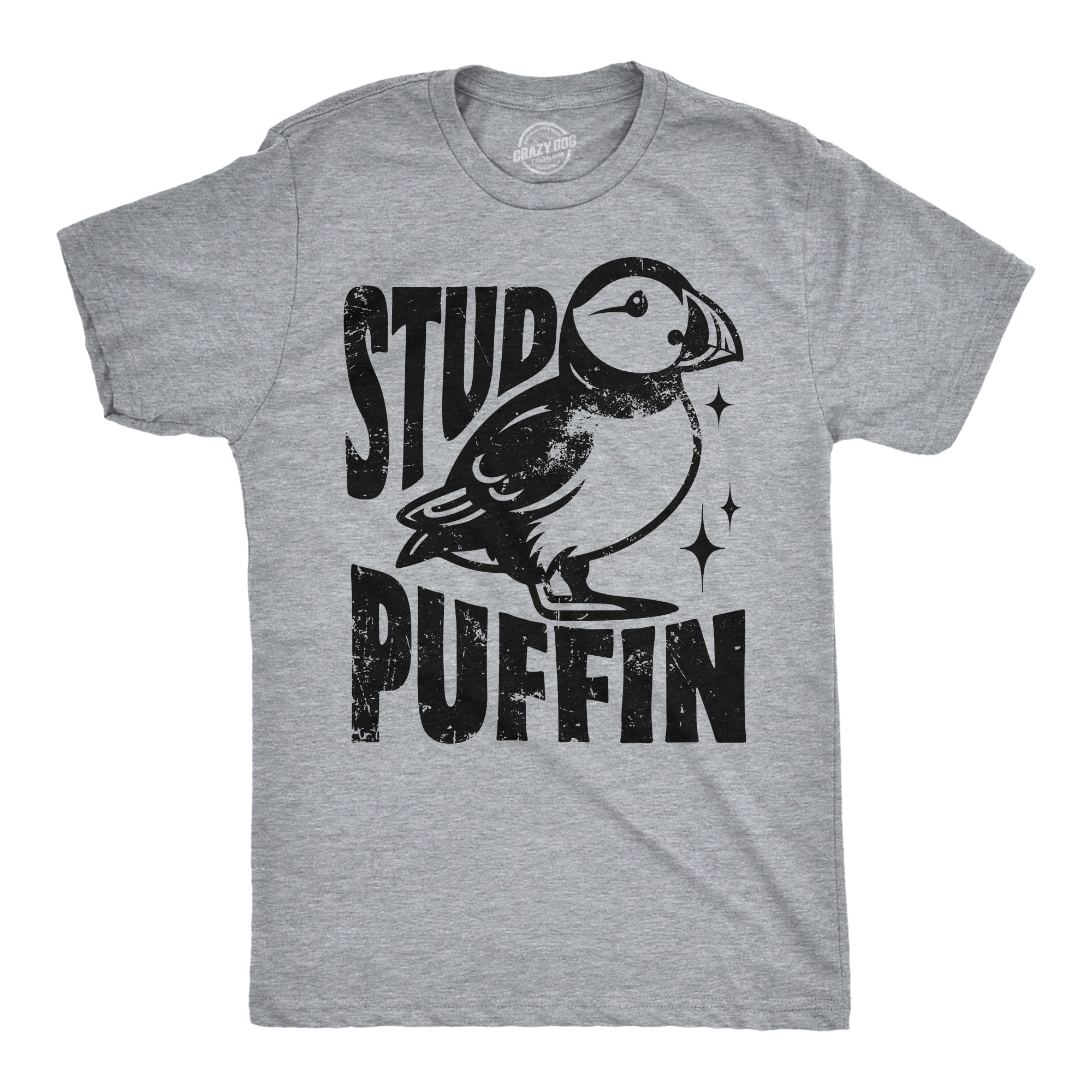 Funny Stud Puffin Pun Slogan T-Shirt Funny Stud Puffin Pun Slogan T-Shirt