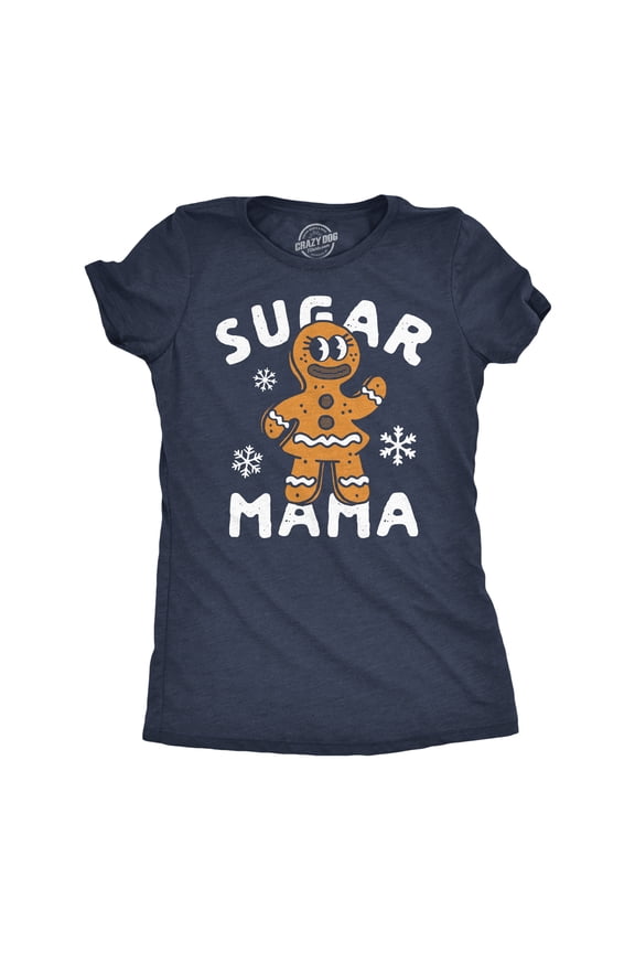 Mens Funny T Shirts Sugar Mama Sarcastic Gingerbread Cookie Graphic Christmas Novelty Tee for Ladies Womens Graphic Tees