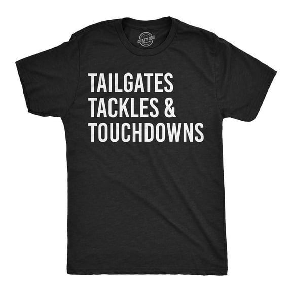 Mens Funny T Shirts Tailgates Tackles and Touchdowns Sarcastic Football Graphic Novelty Tee for Men Graphic Tees