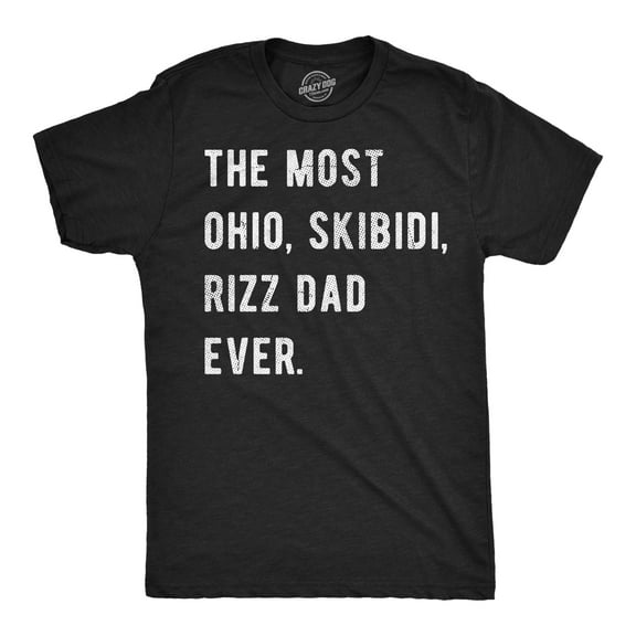 Mens Funny T Shirts The Most Ohio Skibidi Rizz Dad Ever Internet Meme Graphic Novelty Tee for Men Graphic Tees