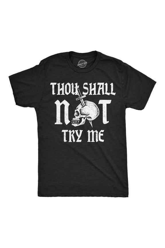 Mens Funny T Shirts Thou Shall Not Try Me Sarcastic Joke Tee For Men Graphic Tees