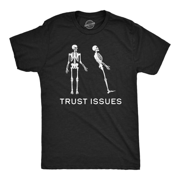 Mens Funny T Shirts Trust Issues Sarcastic Skeleton Graphic Tee for Men Graphic Tees