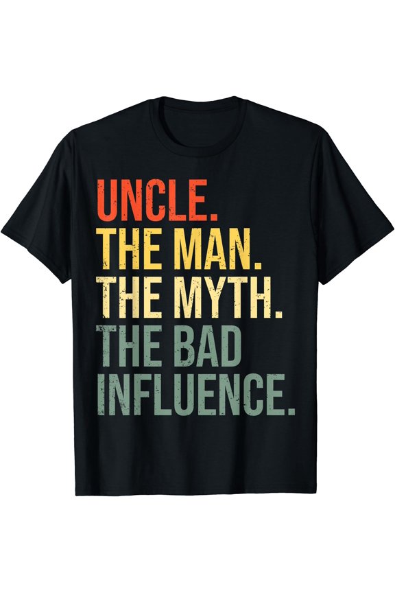 Mens Funny Uncle The Man The Myth The Legend T-Shirt Best Uncle Gift Idea
