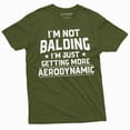 thumbnail image 1 of Mens Funny shirt I am not balding I am becoming more aerodynamic Father's day Papa husband Dad tee (X-Large Military Green), 1 of 7