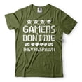 thumbnail image 1 of Mens Gamer Shirt Funny Gamer Shirt Gaming Gifts Gamers Don't Die They Respawn Shirt (Medium Military Green), 1 of 6