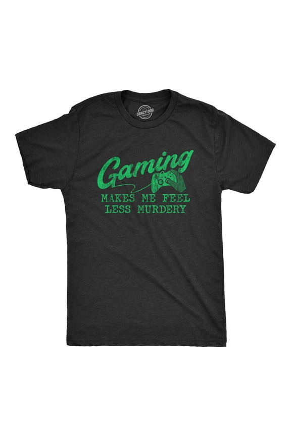 Mens Gaming Makes Me Feel Less Murdery T Shirt Funny Sarcastic Video Game Tee Gift for Gamers Graphic Tees