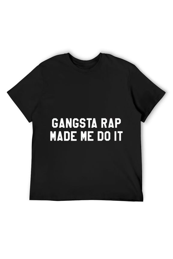 Mens Gangsta rap made me do it T-Shirt Black
