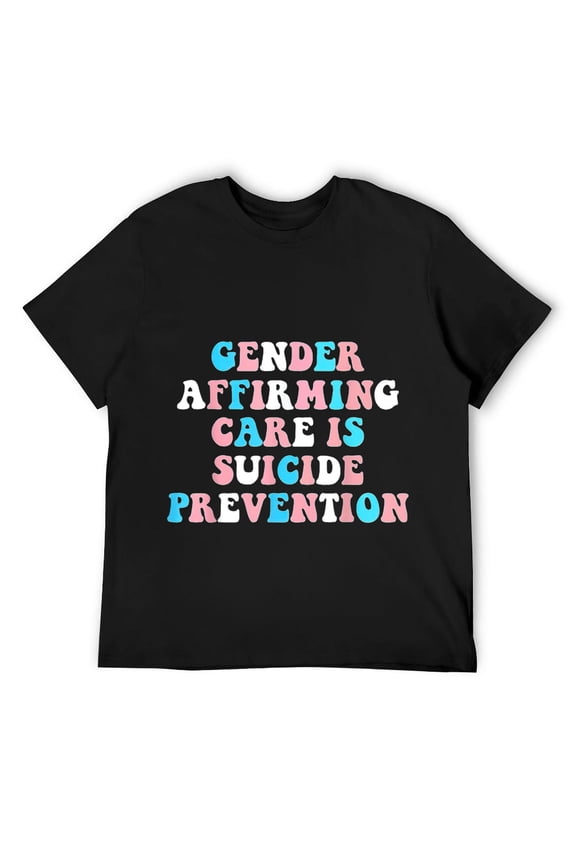 Mens Gender Affirming Care Is Suicide Prevention Trans Rights T-Shirt Black