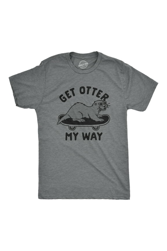 Mens Get Otter My Way T Shirt Funny Cool Skateboarding Otter Novelty Graphic Tee Graphic Tees
