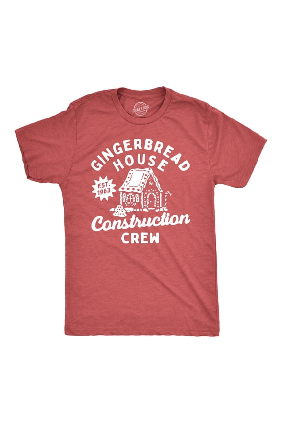 Mens Gingerbread House Construction Crew T Shirt Funny Xmas Treat Joke Tee for Guys Graphic Tees