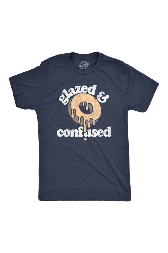 Mens Glazed and Confused T Shirt Funny Sarcastic Donut Graphic Novelty Tee for Guys Graphic Tees