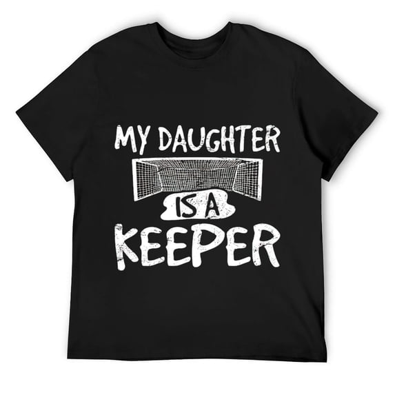 Mens Goalie Daughter Is A Keeper Soccer Goal Goalkeeper Mom Dad T-Shirt Black Medium
