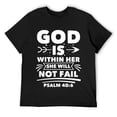 thumbnail image 1 of Mens God Is Within Her She Will Not Fail Prayer T-Shirt Black, 1 of 5
