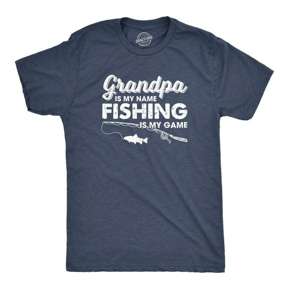 Mens Grandpa Is My Name Fishing Is My Game T shirt Funny Fathers Day Fish Papa Graphic Tees