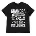 thumbnail image 1 of Mens Grandpa The Bad Influence Funny Gift T-Shirt Black, 1 of 5