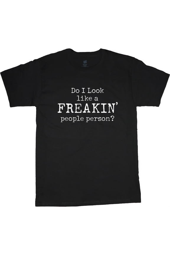 Mens Graphic Tee Freakin' People Person Funny T-shirt