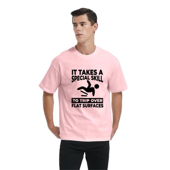 Mens Graphic Tee I Take A Speical Skill To Trip Over Flat Surfaces Funny T-shirt