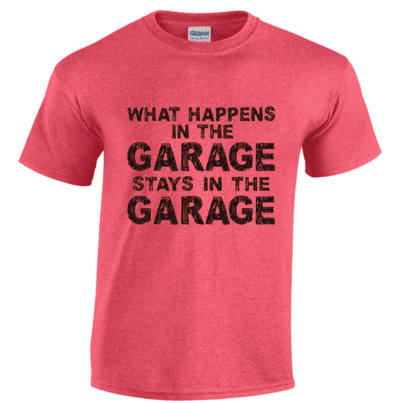 Mens Graphic Tees Funny Saying Humor Garage T-shirt Dad Gifts Birthday Father Husband