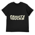 thumbnail image 1 of Mens Gravity Sucks T-Shirt Black X-Large, 1 of 5
