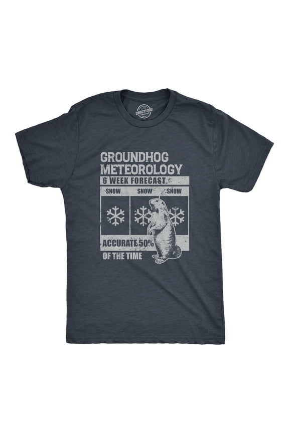 Mens Groundhog Meteorology T Shirt Funny Groundhogs Day Winter Weather Forecast Joke Tee for Guys Graphic Tees