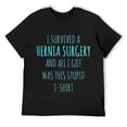 thumbnail image 1 of Mens HERNIA SURGERY Gift Get Well Soon Recovery Gag T-Shirt Black 2X-Large, 1 of 5