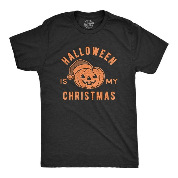 Mens Halloween Is My Christmas T Shirt Funny Holiday Party Graphic Tee Graphic Tees