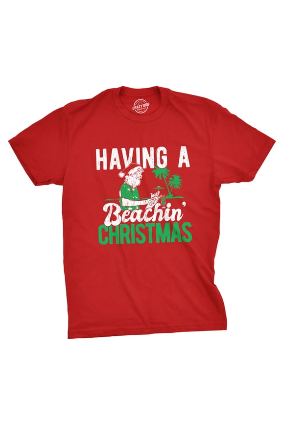 Mens Having A Beachin Christmas T Shirt Funny Santa Claus Cocktail Tee Graphic Tees