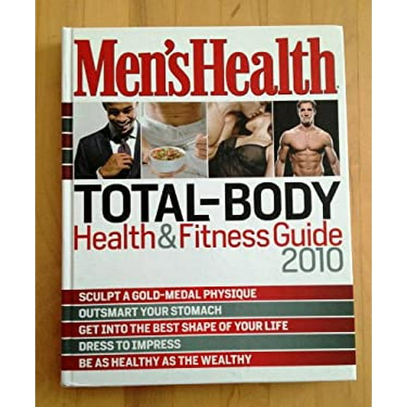 Pre-Owned Men's Health Total-Body Health & Fitness Guide 2010 (Hardcover) 1605297216 9781605297217