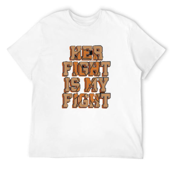 Mens Her Fight Is My Fight Blood Cancer Leukemia Awareness Gift T-Shirt White Small