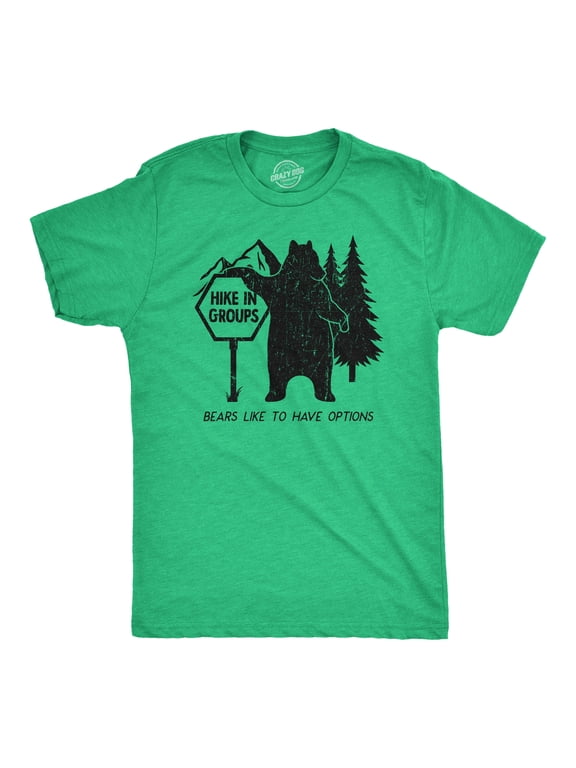 Mens Hike In Groups Bears Like to Have Options T Shirt Funny Hiking Bear Attack Joke Tee for Guys Graphic Tees