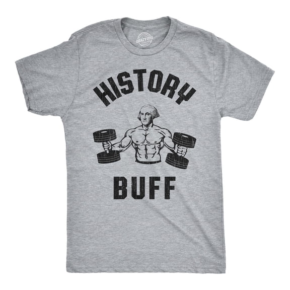 Mens History Buff T Shirt Funny George Washington 4th of July Tee Graphic Tees