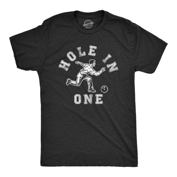 Mens Hole In One T Shirt Funny Sarcastic Wrong Sport Bowling Graphic Novelty Tee for Guys Graphic Tees