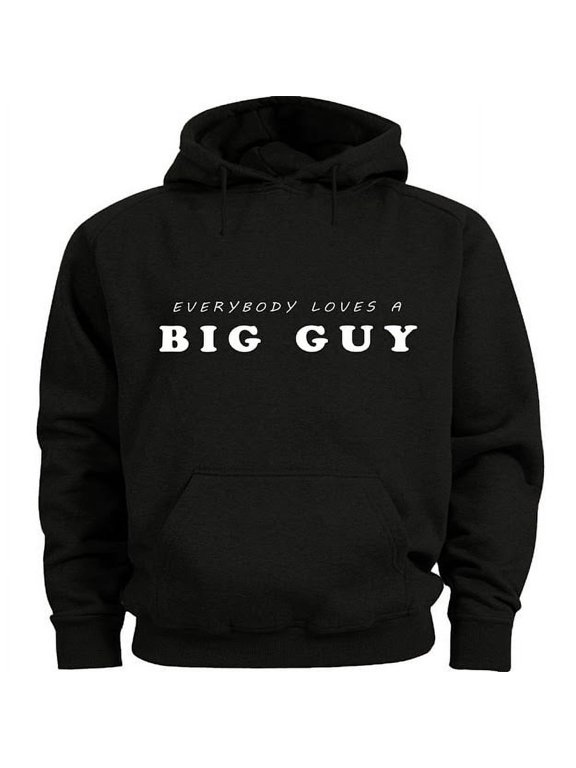 Mens Hoodies Big Guy Funny Sweatshirt
