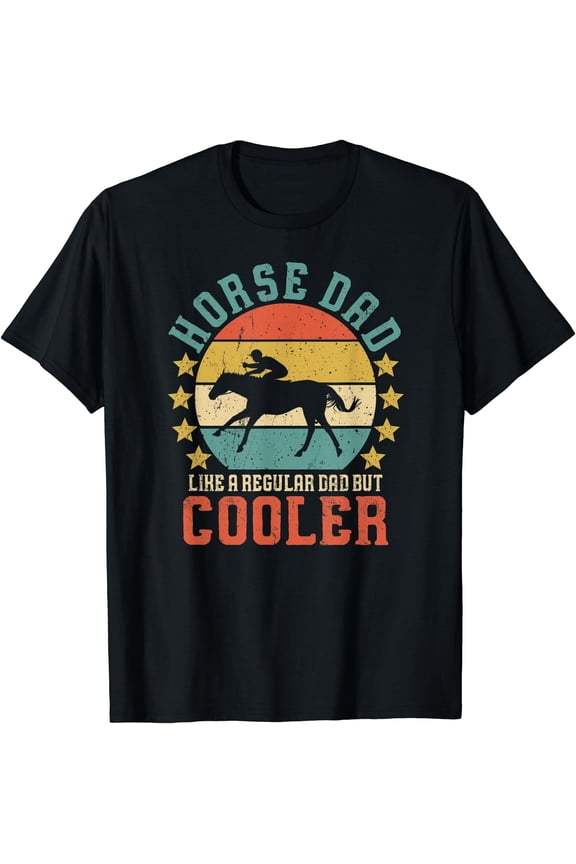 Mens Horse Dad Horseback Riding Father's Day Gift T-Shirt