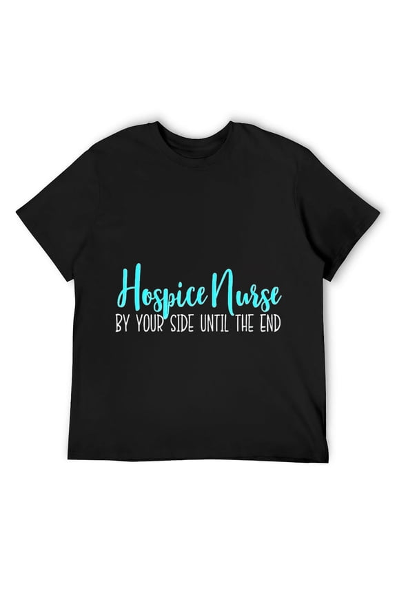 Mens Hospice Nurse Shirt With You Until the End of Life Tshirt Black