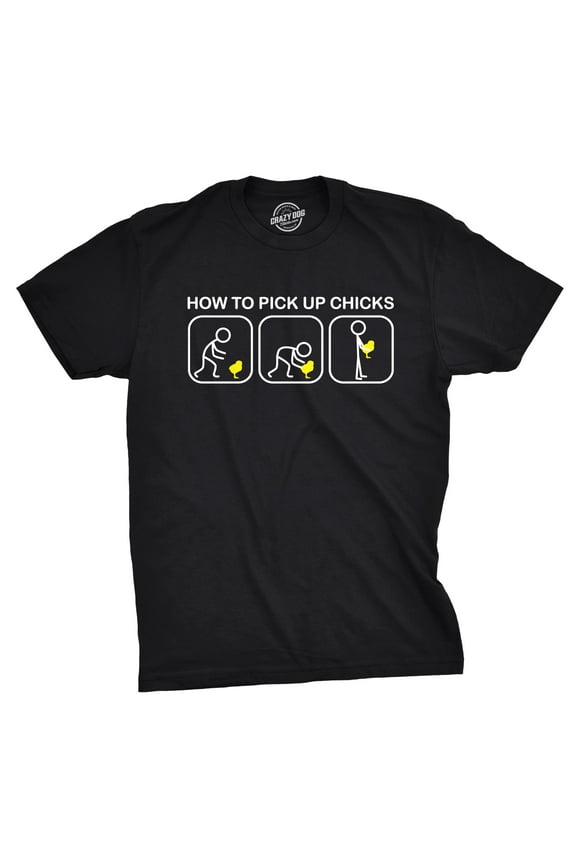Mens How to Pick Up Chicks Funny T Shirt Easter Gift Graphic Tee Sarcastic Novelty Top Humor Tees Graphic Tees