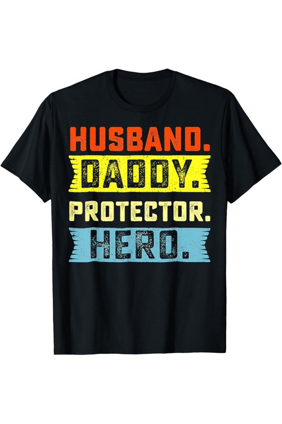 Mens Husband Daddy Protector Hero Father's Day Gift From Wife Son T-Shirt