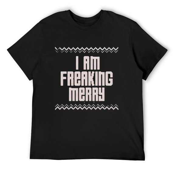 Mens I Am Freaking Merry Tshirt Funny Christmas Spirit Holiday Party Graphic Tee Black 2X-Large