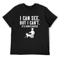 thumbnail image 1 of Mens I Cant Funny Blindness Vision Loss and Visually Impaired T-Shirt Black 3X-Large, 1 of 5