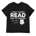 thumbnail image 1 of Mens I Don't Always Read Past My Bedtime - Book Lover Design Raglan Baseball Tee Shirts Black Small, 1 of 5