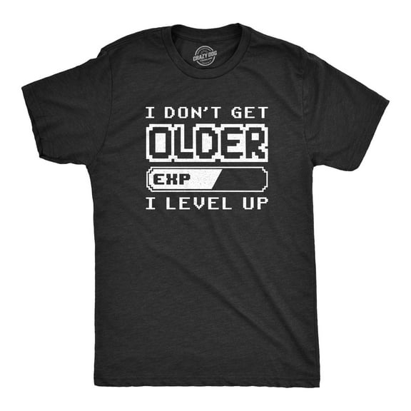Mens I Don't Get Older I Level Up T Shirt Funny Video Game Tee Graphic Tees