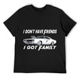 thumbnail image 1 of Mens I Don't Have Friends... I Got Family Shirts Black, 1 of 5