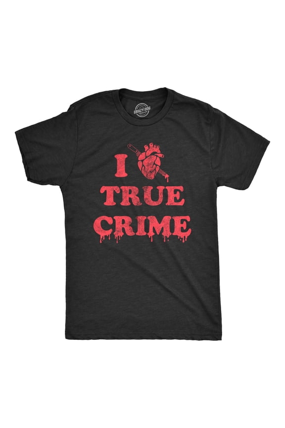 Mens I Heart True Crime T Shirt Funny Spooky Documentary Lovers Novelty Tee for Guys Graphic Tees