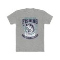 thumbnail image 1 of Mens I Just Want to Fish and Drink Beer Men's Cotton Crew Fishing Tee, 1 of 2